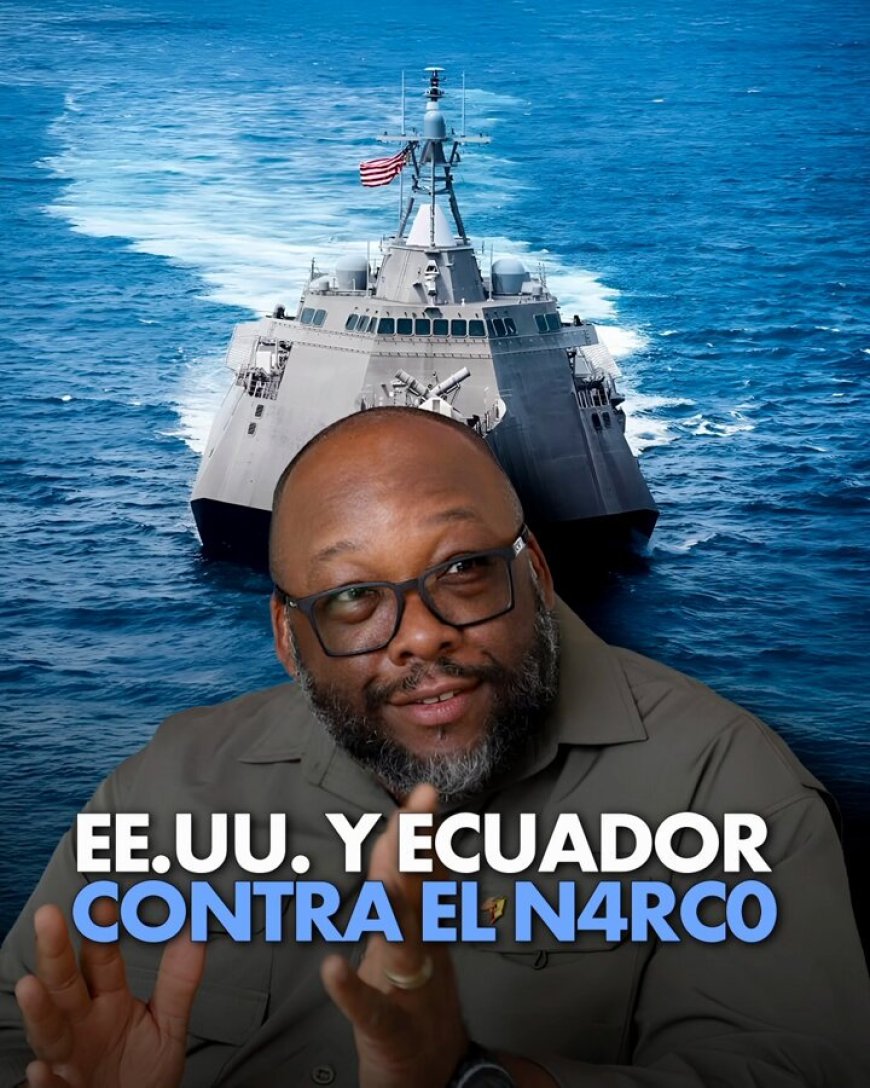EE.UU. refuerza cooperación en Galápagos para combatir narcotráfico