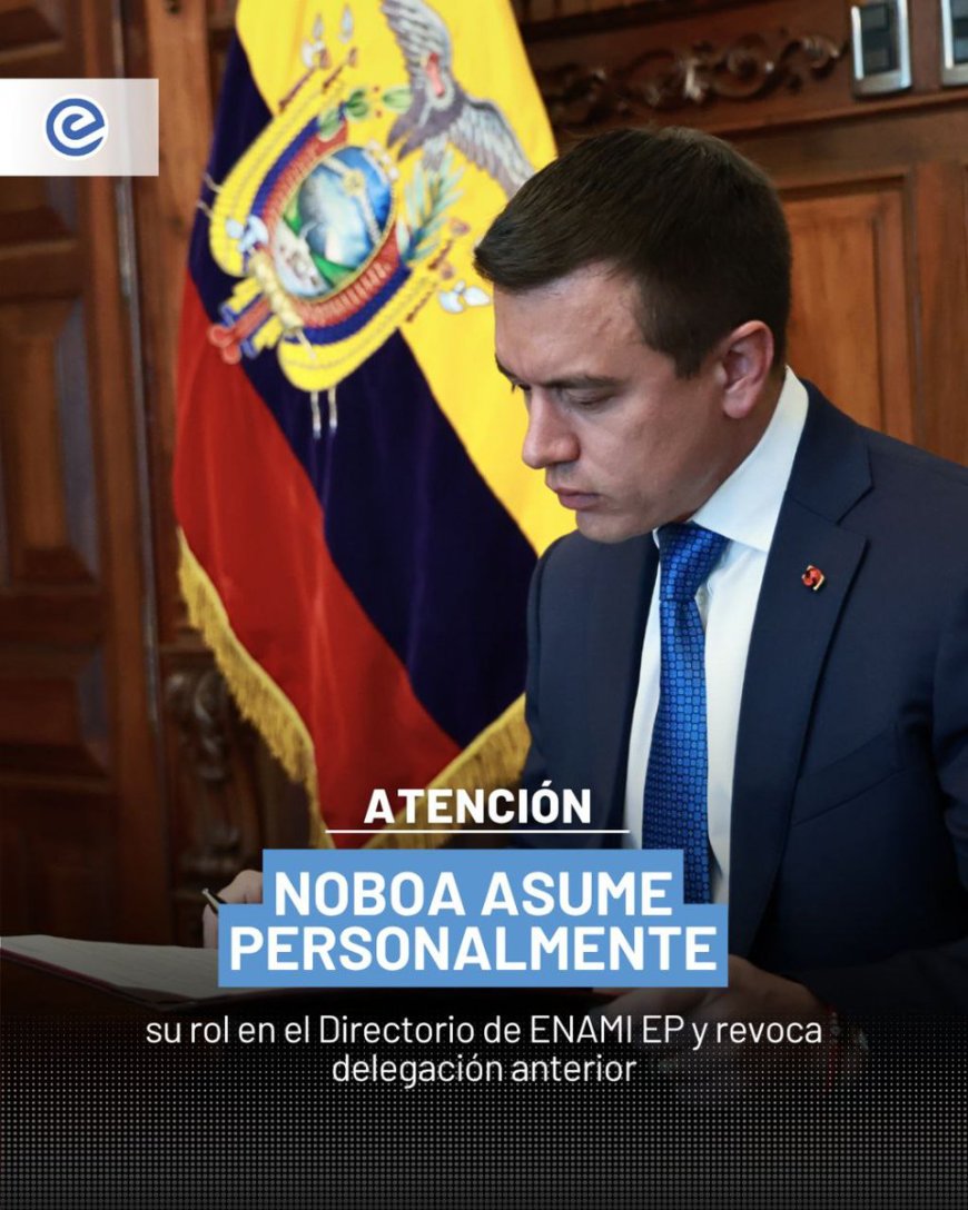 Noboa asume control de la minería | Presidente firma decreto para dirigir ENAMI EP