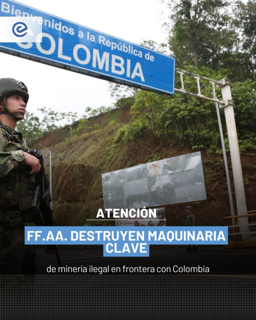 Golpe a economías criminales en la frontera norte de Ecuador