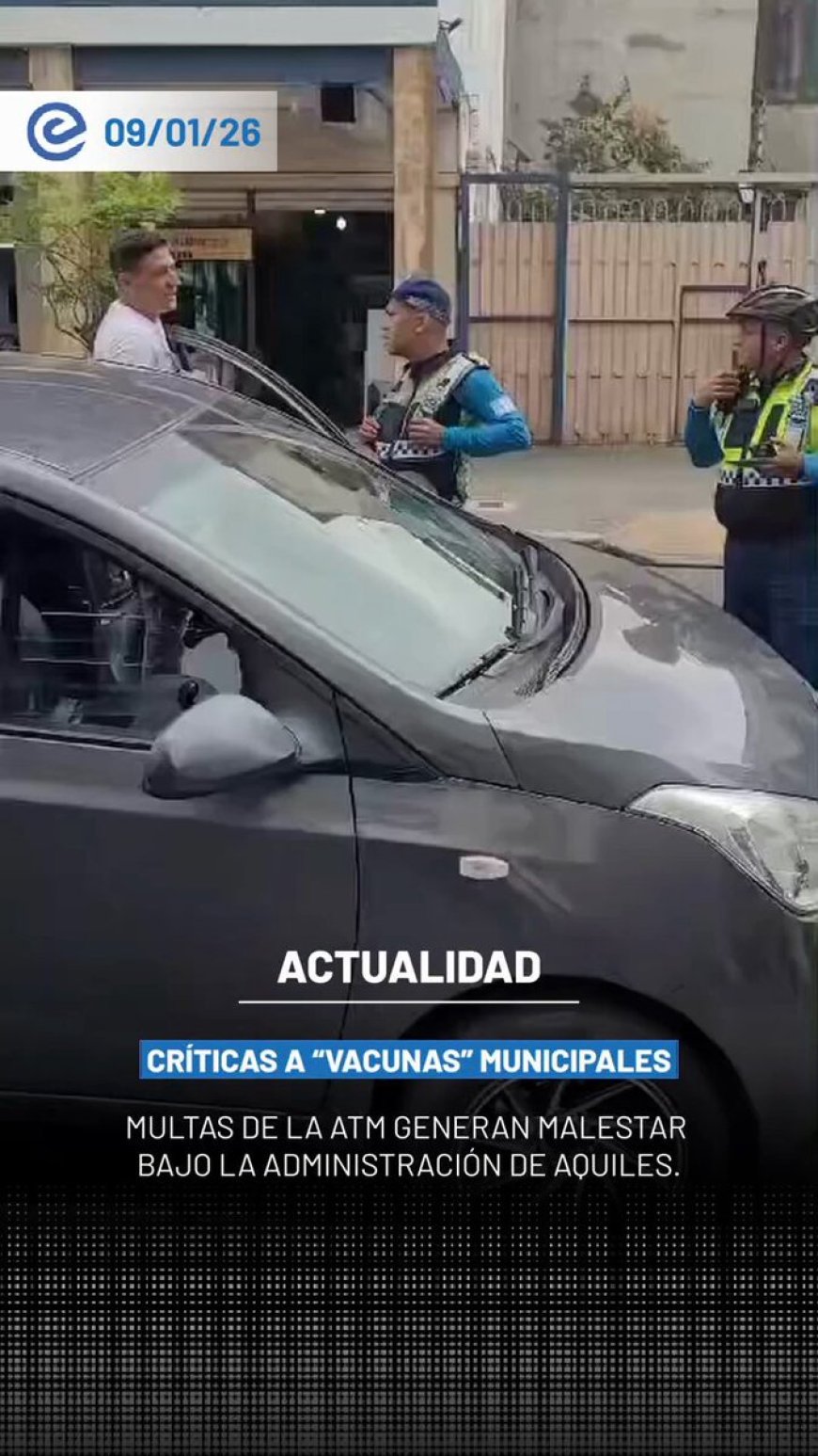 🔵 En Guayaquil crece el rechazo ciudadano a las multas y sanciones impuestas por la ATM, entidad que está bajo la administración municipal liderada por Aquiles Álvarez, en medio de una ciudad golpeada por la inseguridad.