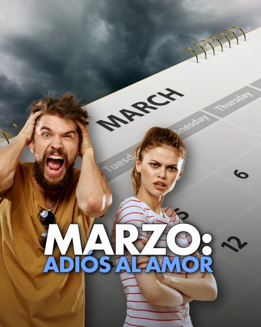 🔵 Marzo, el mes de las despedidas. Estudios lo confirman: es el mes con más rupturas amorosas. ¿Será el fin del verano, el inicio de nuevos ciclos o simplemente que el amor tiene fecha de vencimiento?