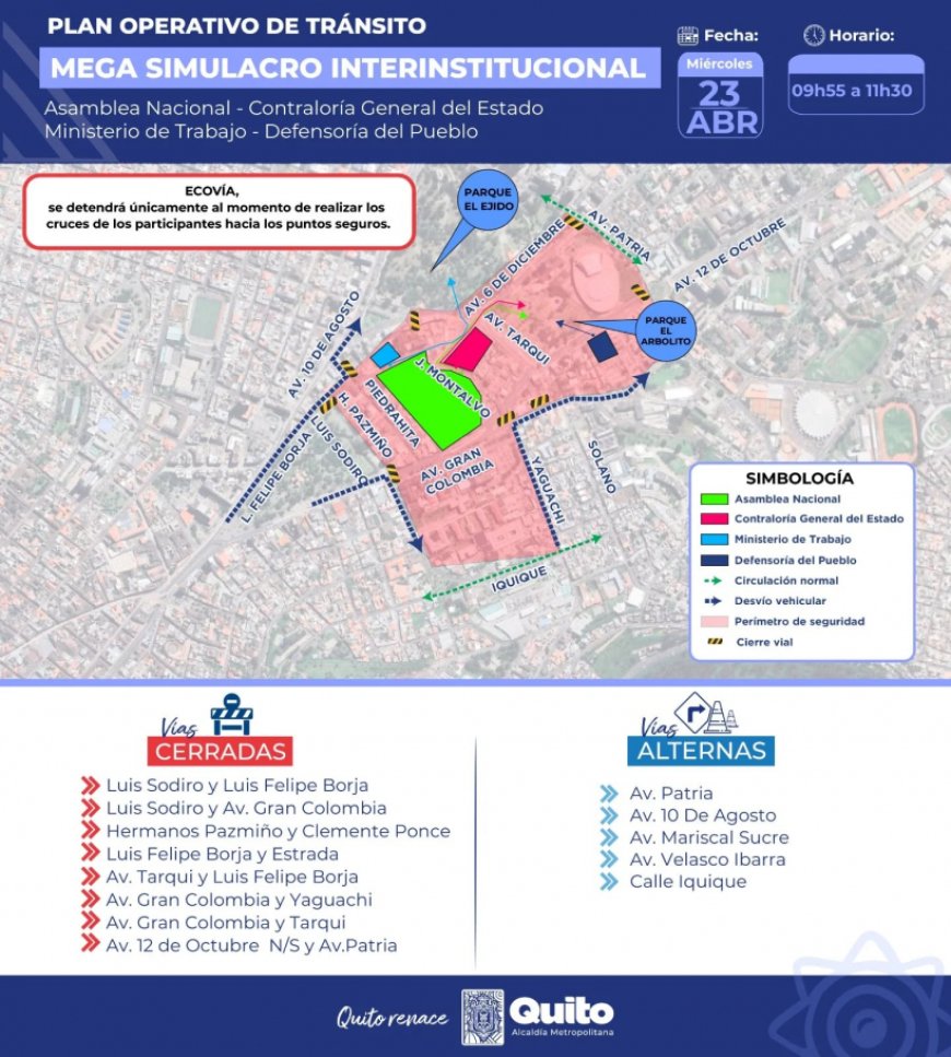 🔵 ¡Atención, Quito! Este 23 de abril se realizará un megasimulacro con participación de 2.500 funcionarios. La AMT anunció cierres viales en zonas clave como la Asamblea, la Contraloría y la Defensoría del Pueblo, entre las 09:00 y 11:30. Toma rutas alternas. #SimulacroQuito…