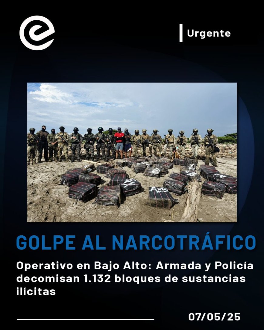 🔵 Golpe al narcotráfico en El Oro