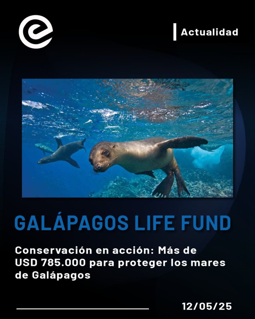 Galápagos recibe impulso para su conservación