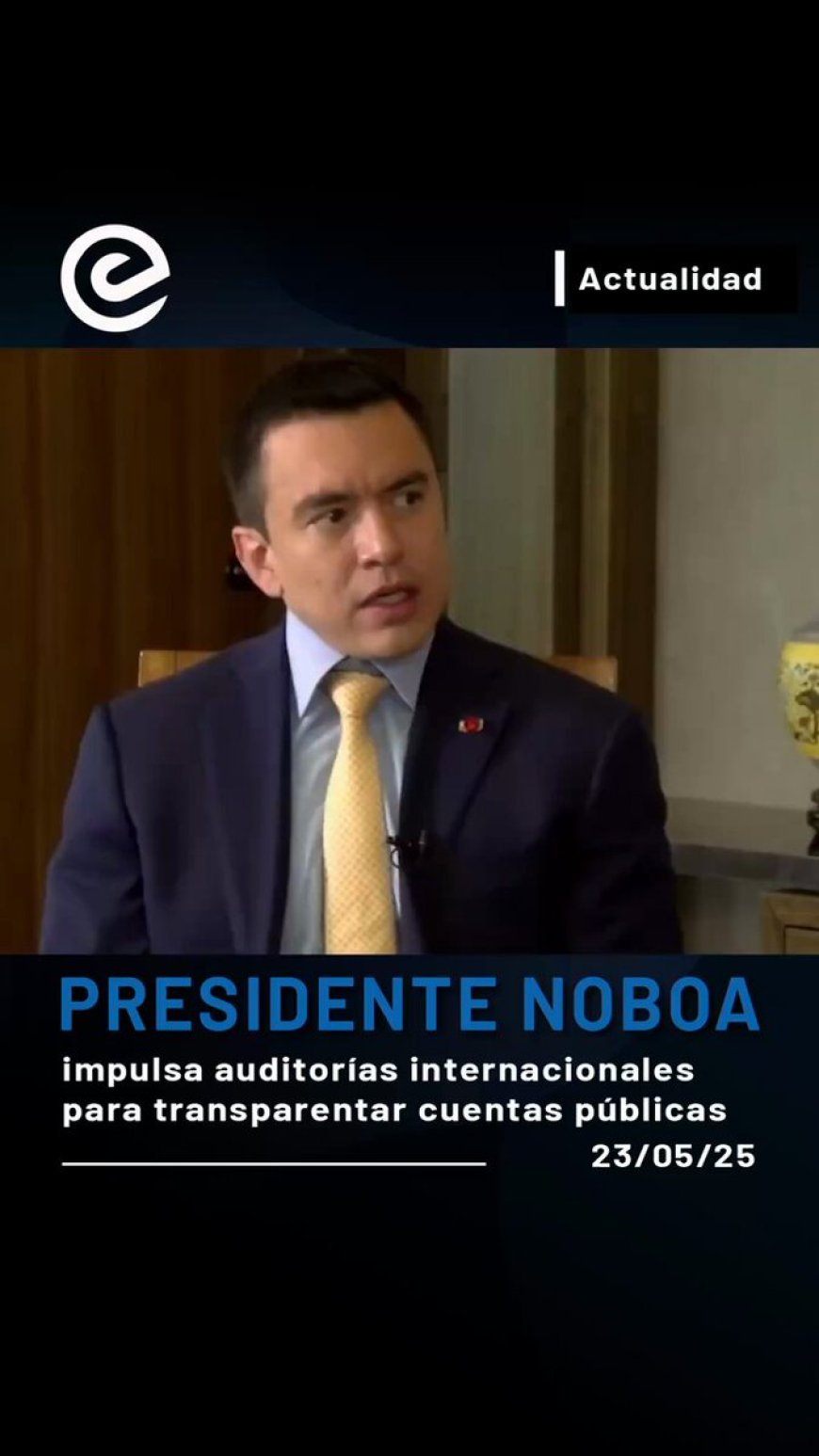 Transparencia como pilar de gestión | Daniel Noboa impulsa auditorías rigurosas en empresas públicas