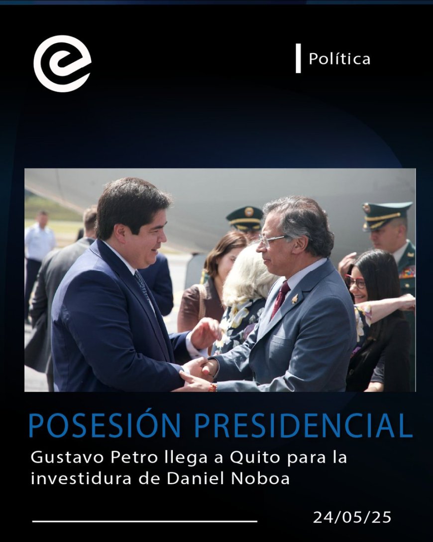 Gustavo Petro y Arturo Feliz Wong en Quito para la posesión de Daniel Noboa