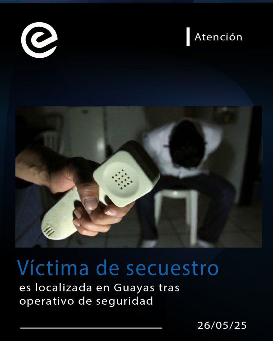 Rescate en Guayas: Policía libera a persona secuestrada en operativo 'Jaque 213'