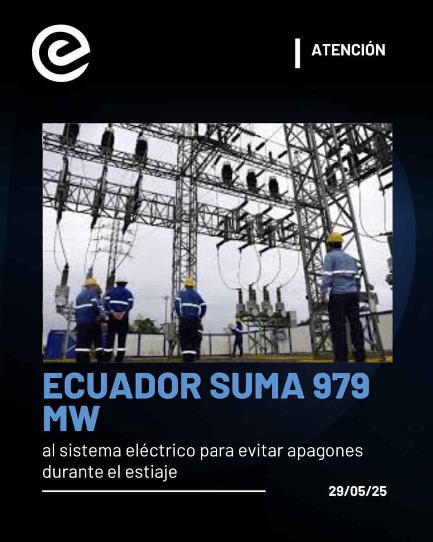 🔵 El Gobierno Nacional incorporará 979 megavatios al sistema eléctrico nacional para enfrentar el estiaje 2025-2026, anunció la Presidencia. La medida busca prevenir apagones ante el incremento de la demanda energética.