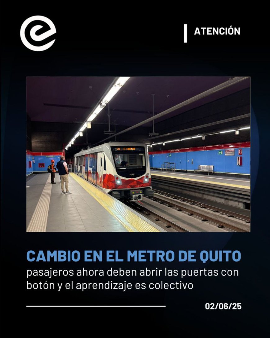 Metro de Quito: Pasajeros deben activar apertura de puertas fuera de hora pico