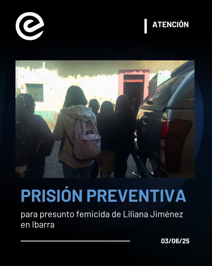🔵 Prisión preventiva para el presunto femicida de Liliana Jiménez