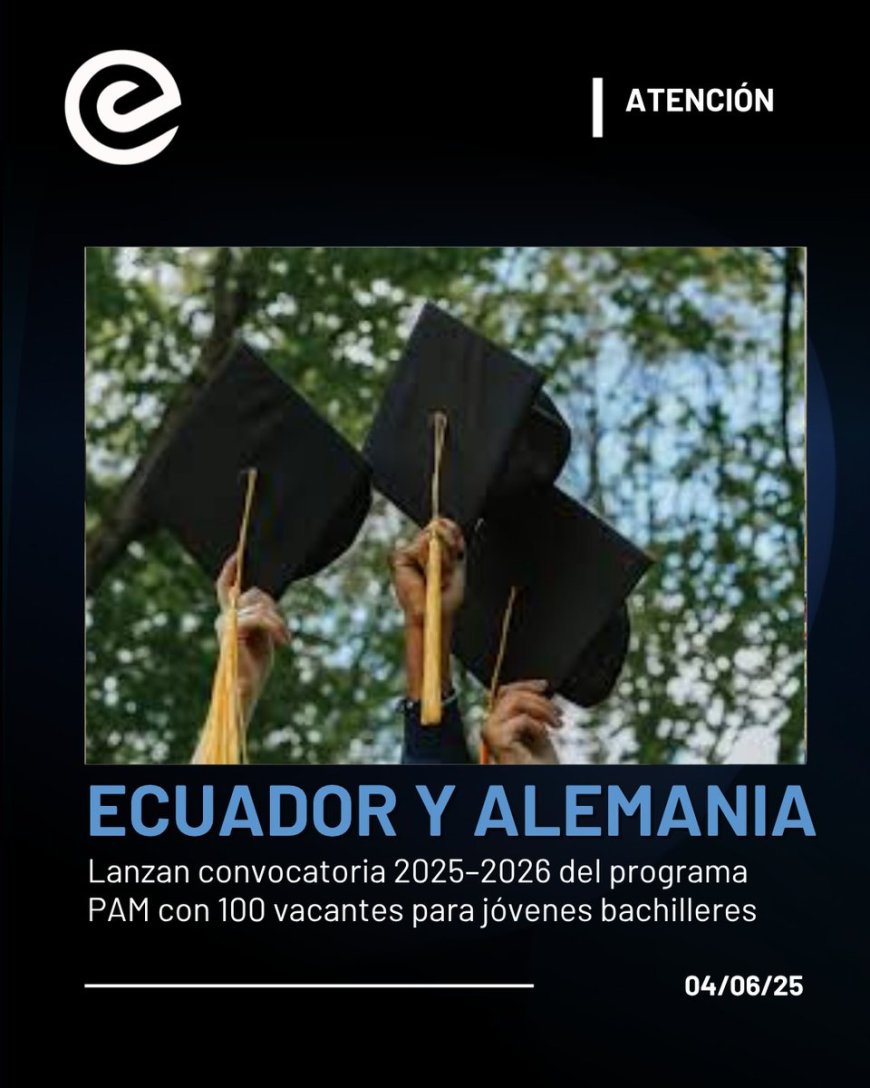 Ecuador y Alemania abren convocatoria 2025-2026 para formación profesional