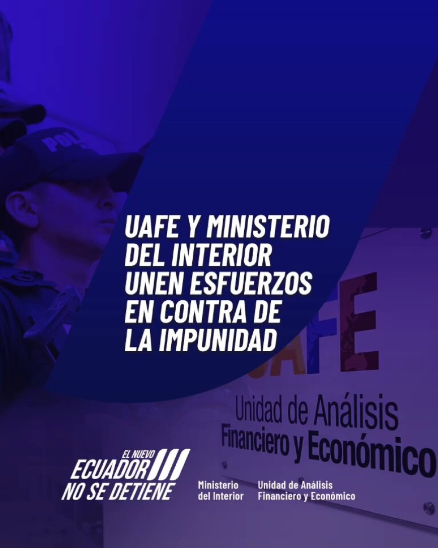 ¡Se acabó la impunidad! @MinInteriorEc y @UAFE_EC articulan fuerzas para investigar a jueces y fiscales que liberan delincuentes y para seguir el rastro del lavado de activos que sostiene al crimen organizado.