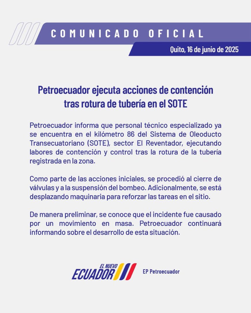 Comunicado: Petroecuador ejecuta acciones tras rotura del SOTE