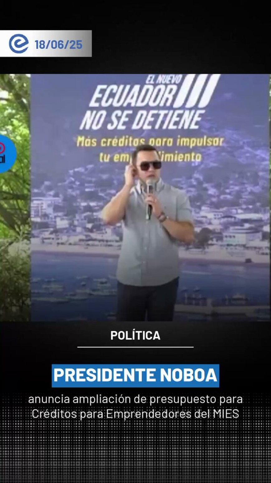 Más apoyo a los emprendedores | Presidente Noboa impulsa créditos productivos en Portoviejo