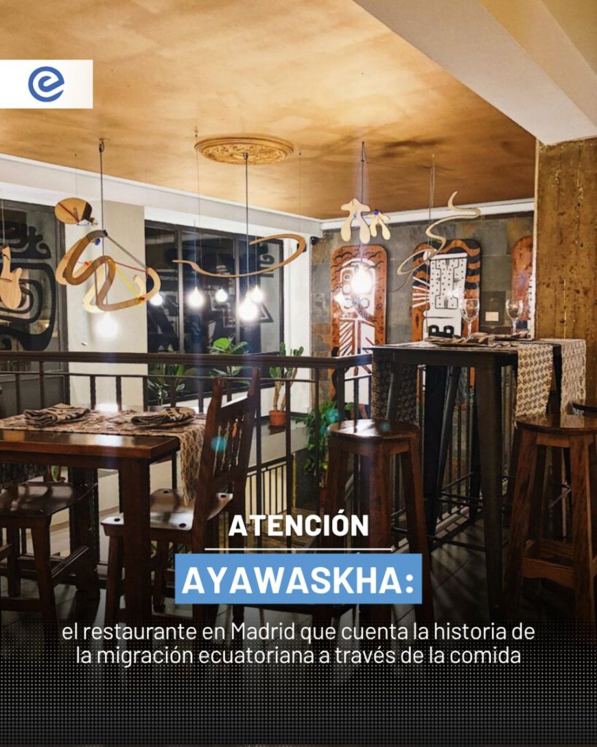 🔵 Sabores que cuentan historias | Ayawaskha: Experiencia cultural ecuatoriana en Madrid