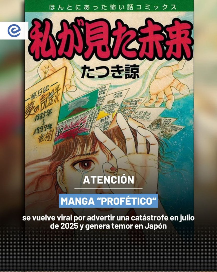 ¿Predicción o coincidencia? | Manga japonés alerta sobre posible catástrofe el 5 de julio de 2025