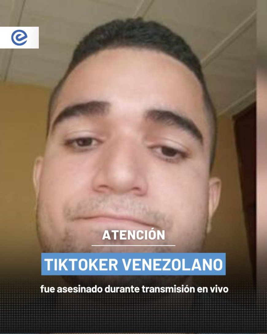 Tiktoker venezolano asesinado durante transmisión en vivo