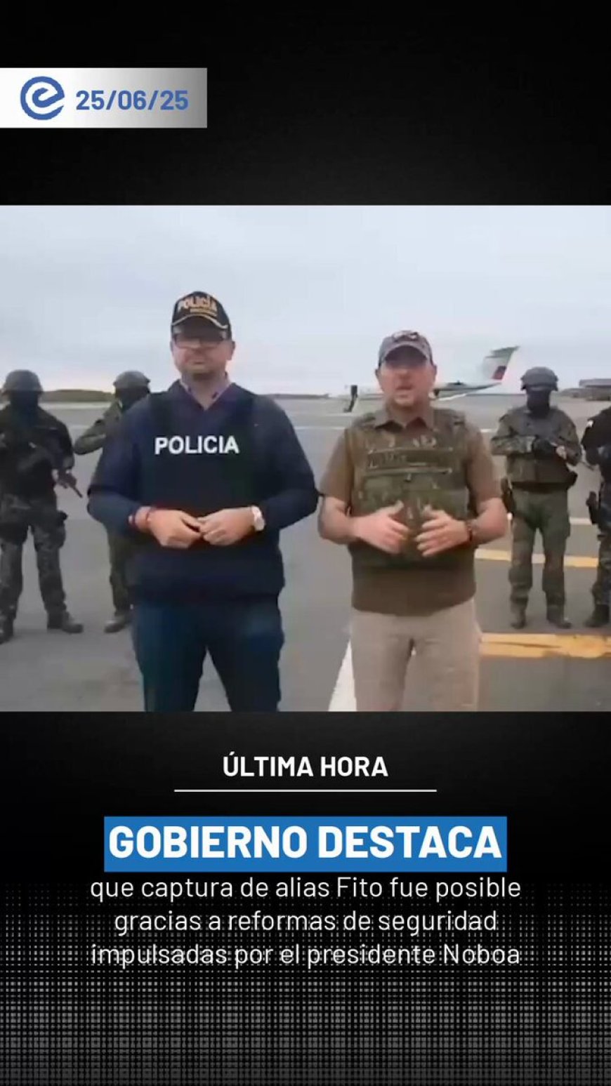 🔵 Ministro del Interior y Policía Nacional reconocen que la "Ley de Solidaridad" y la "Ley de Inteligencia", implementadas por el presidente, Daniel Noboa, fueron esenciales para lograr la captura de Adolfo Macías Villamar "Alias Fito".