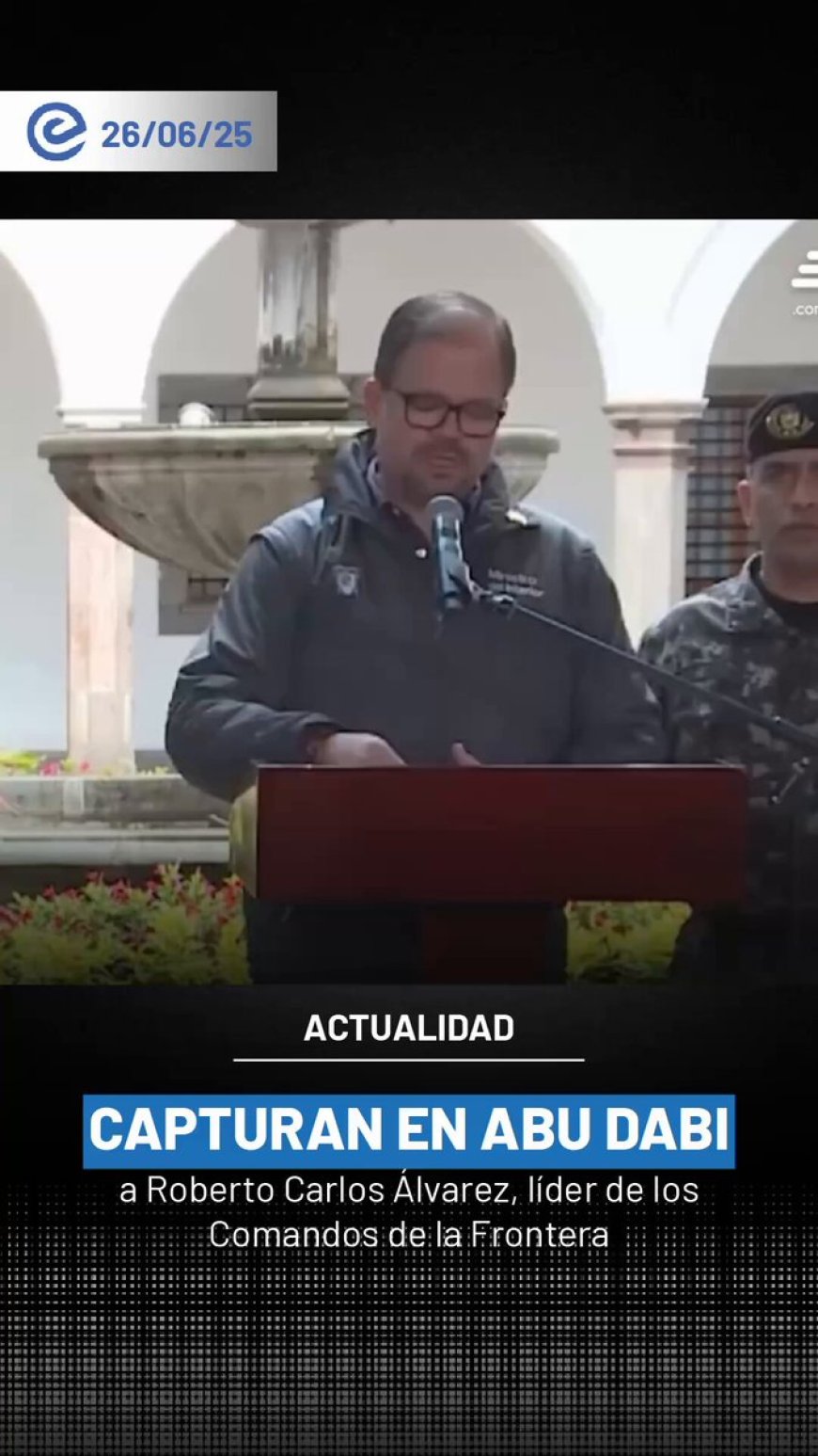 Capturado en Abu Dabi líder de Comandos de la Frontera por emboscada a militares