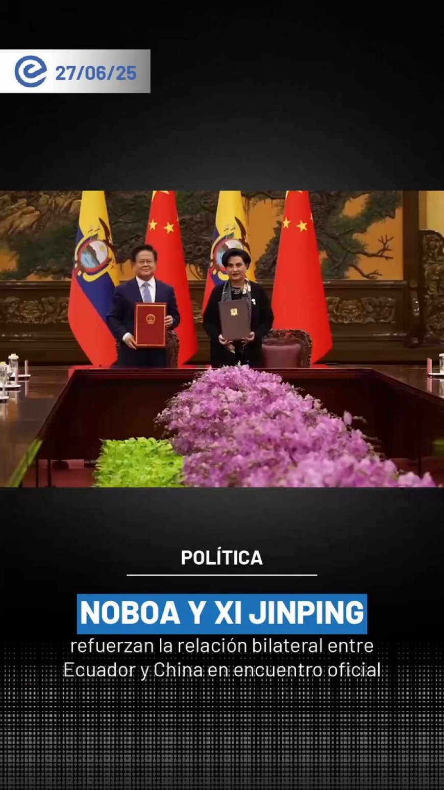 Noboa y Xi Jinping fortalecen la cooperación bilateral en reunión oficial en Beijing