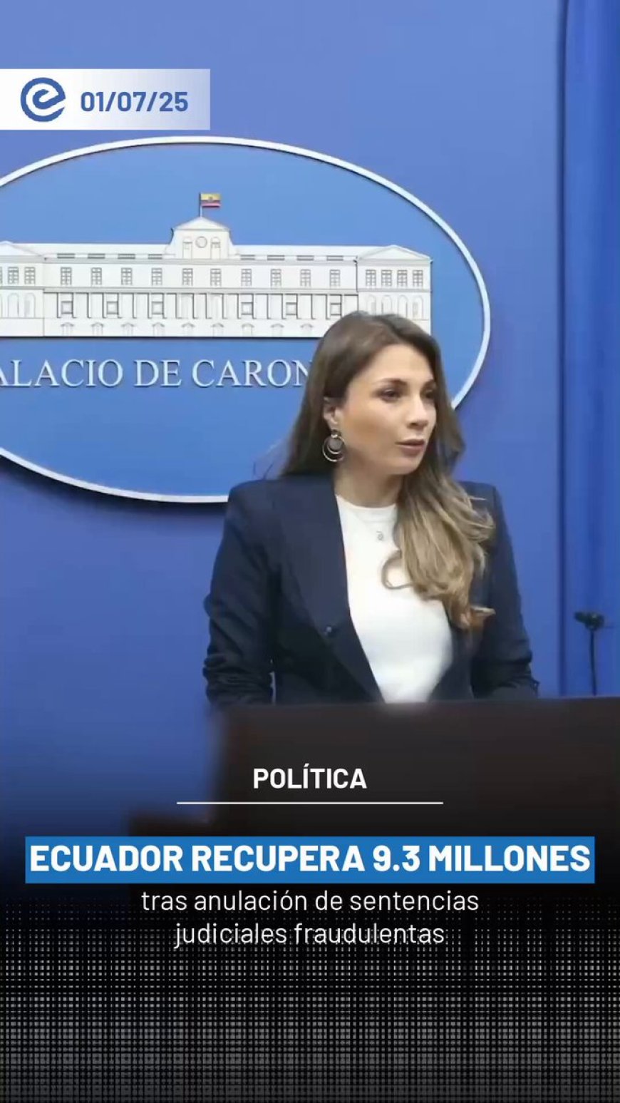 Ecuador recupera $9.3 millones por anulación de sentencias ilegítimas