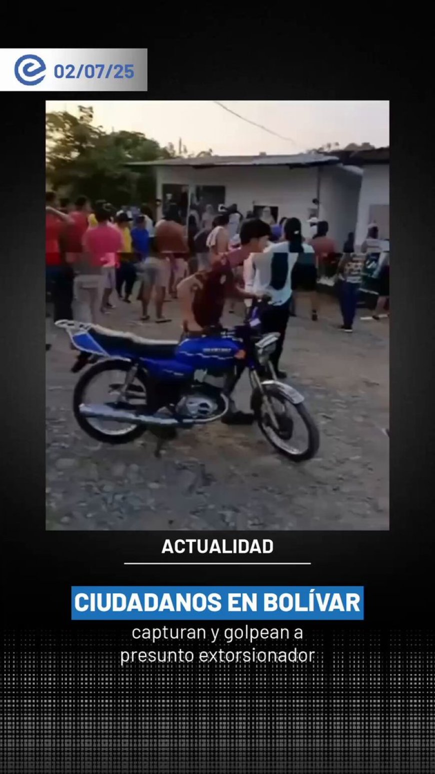 Capturado por la gente: Ciudadanos golpean a presunto extorsionador en Bolívar