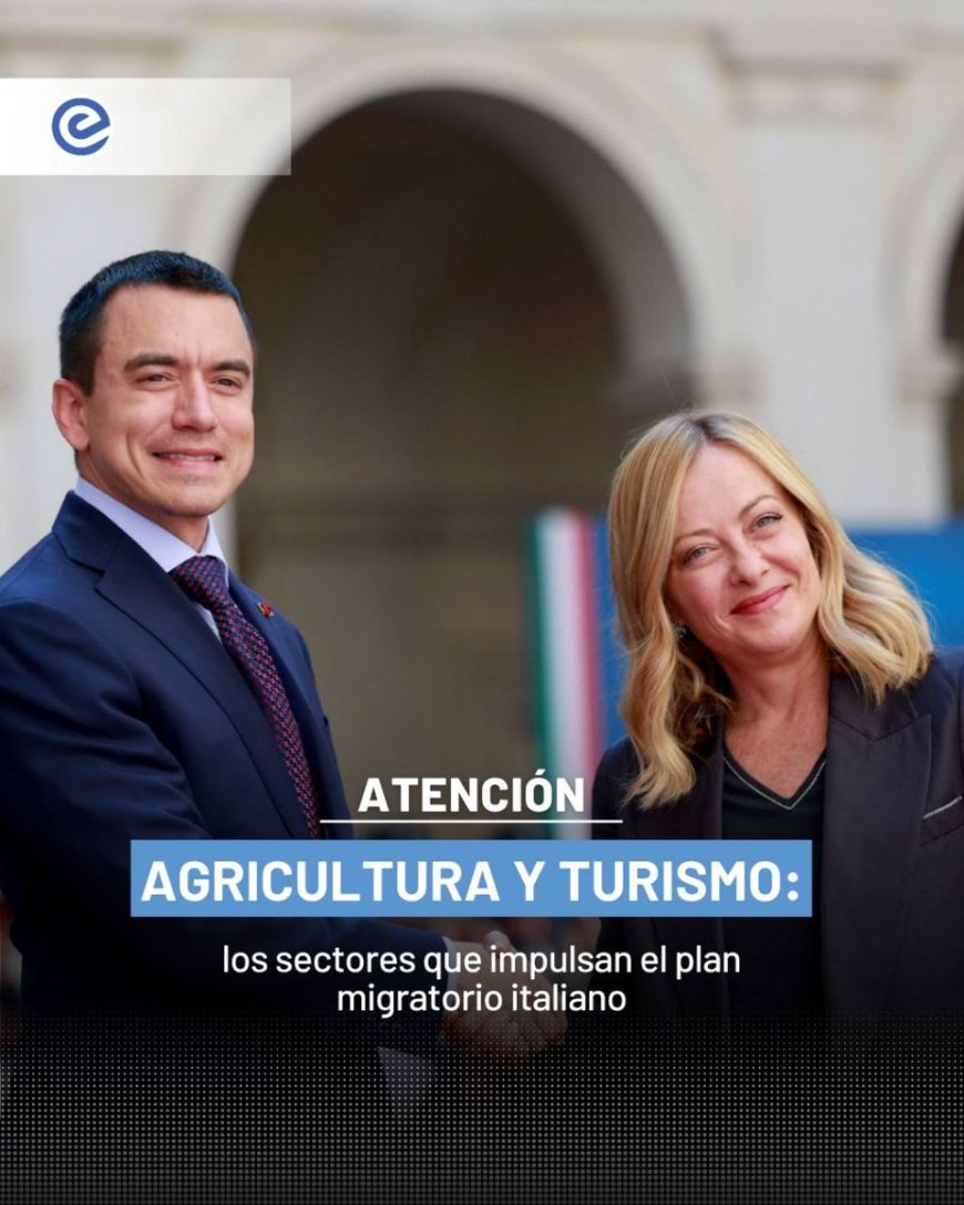 🔵 Gira internacional de Daniel Noboa: Italia abre las puertas al diálogo estratégico