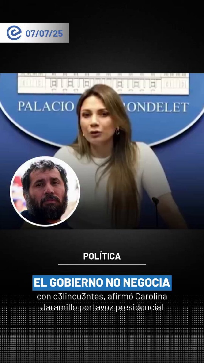 “El Gobierno Nacional no negocia con delincuentes”, afirmó la portavoz presidencial Carolina Jaramillo
