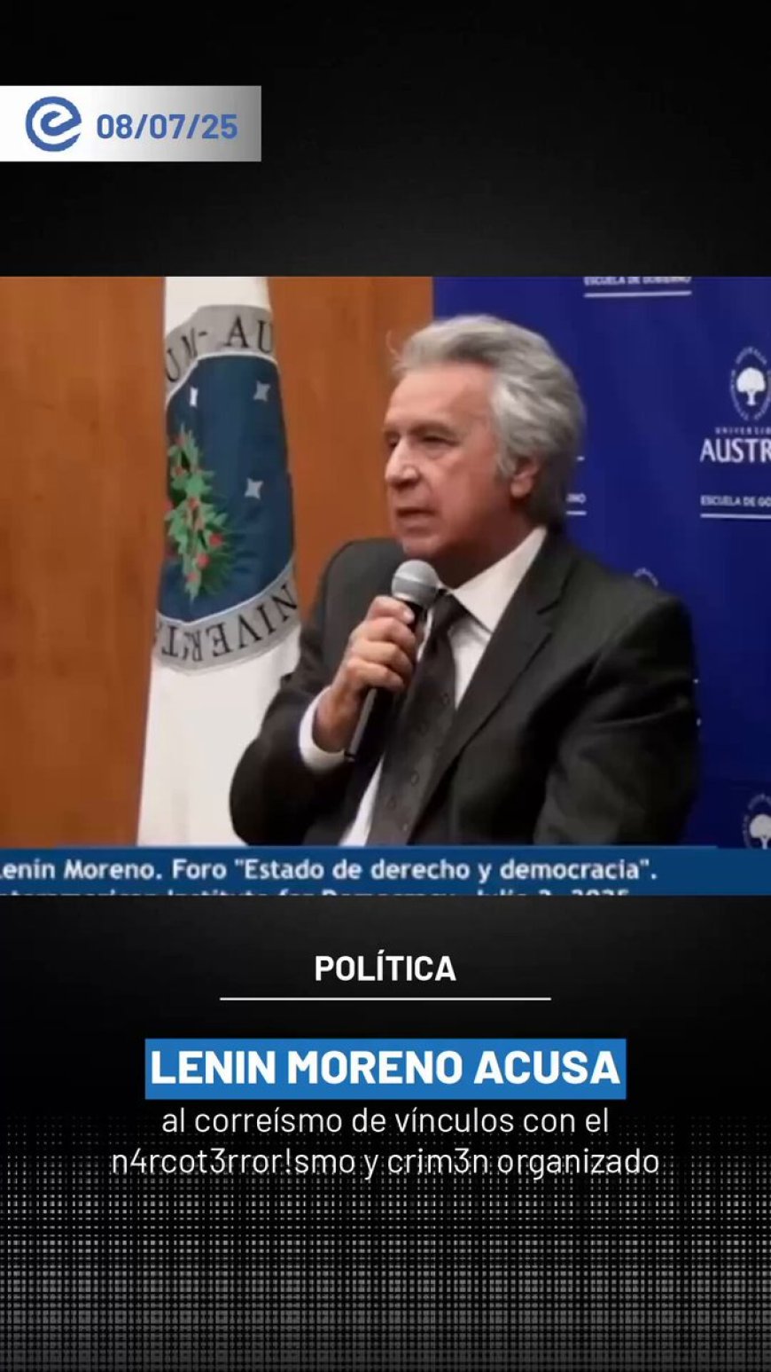 Lenín Moreno acusa a gobierno de Correa de pactos con el narcoterrorismo