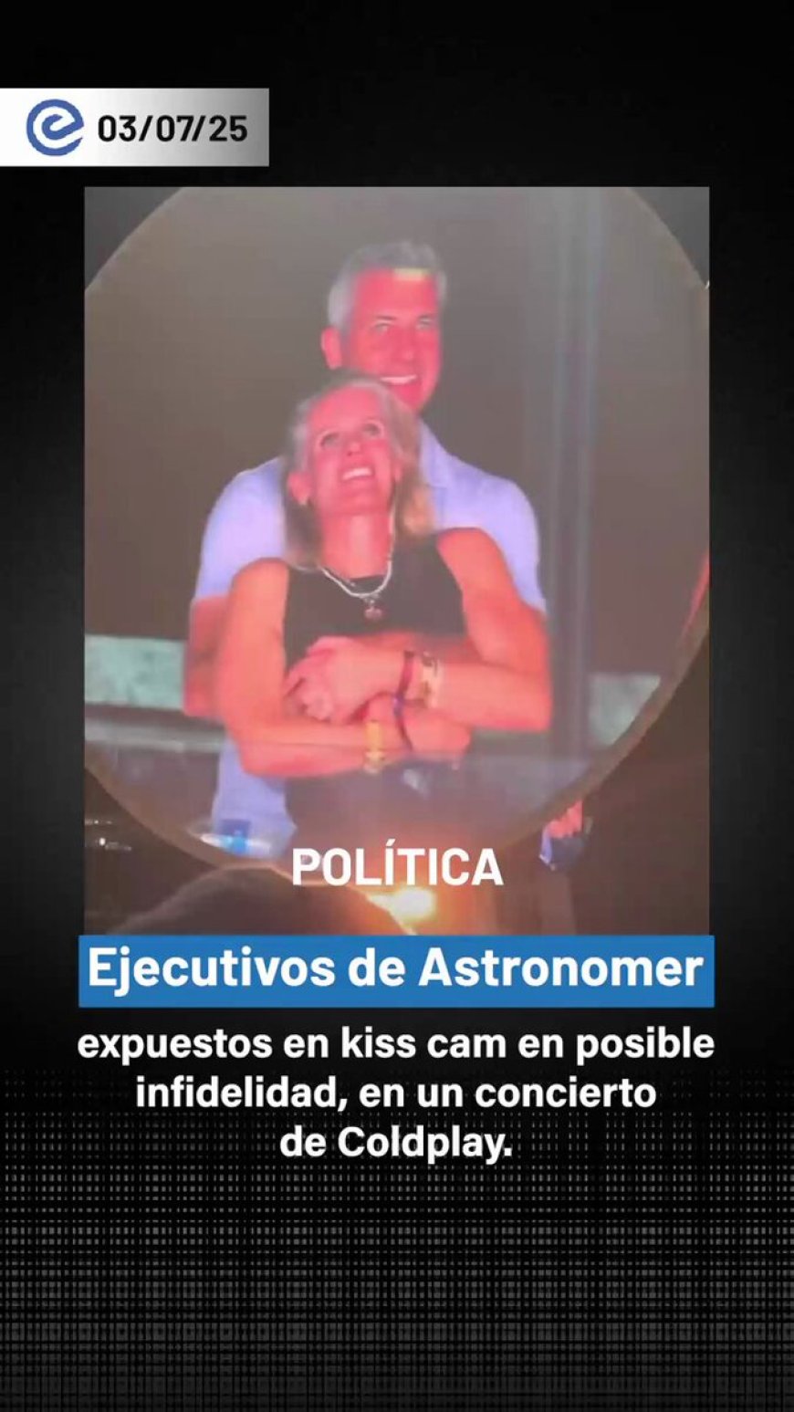 Momento viral: Ejecutivos de Astronomer se besan en concierto