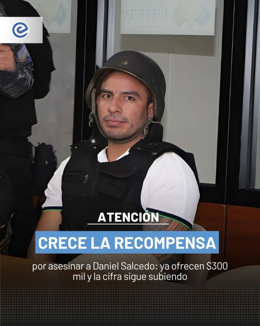 🔵Salcedo denuncia amenazas contra su vida: habría recompensa millonaria por silenciarlo. Gobierno activa medidas de protección y exige a Fiscalía investigar a redes criminales tras su testimonio.