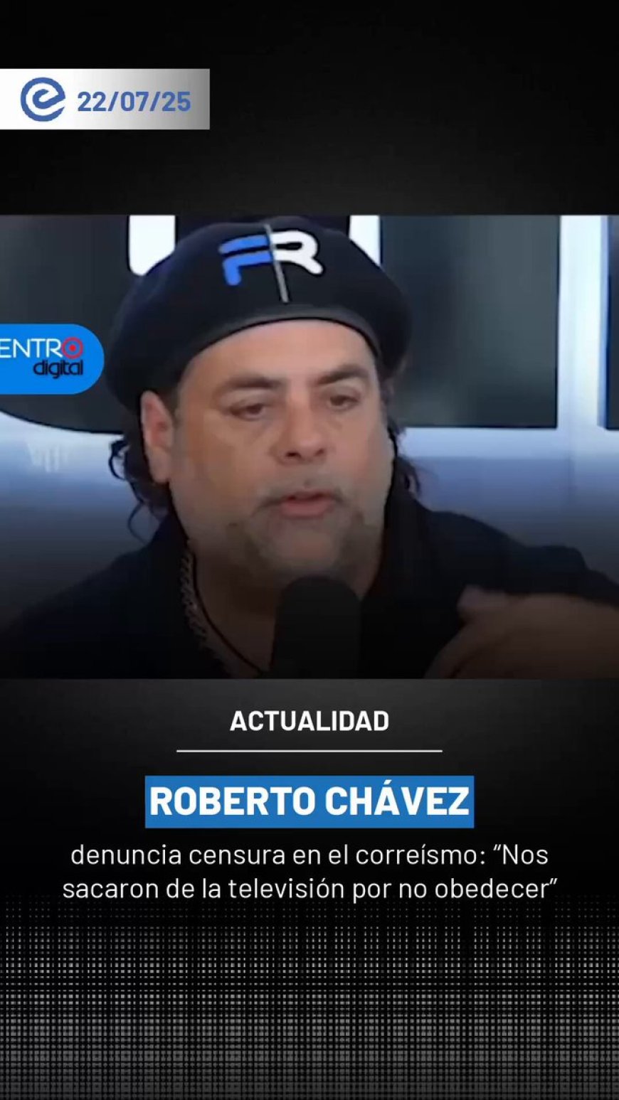 🔵Roberto Chávez denuncia censura en la era correísta: “Nos sacaron de la TV por no obedecer al Gobierno”, reveló el actor al recordar presiones y amenazas recibidas en 2016.