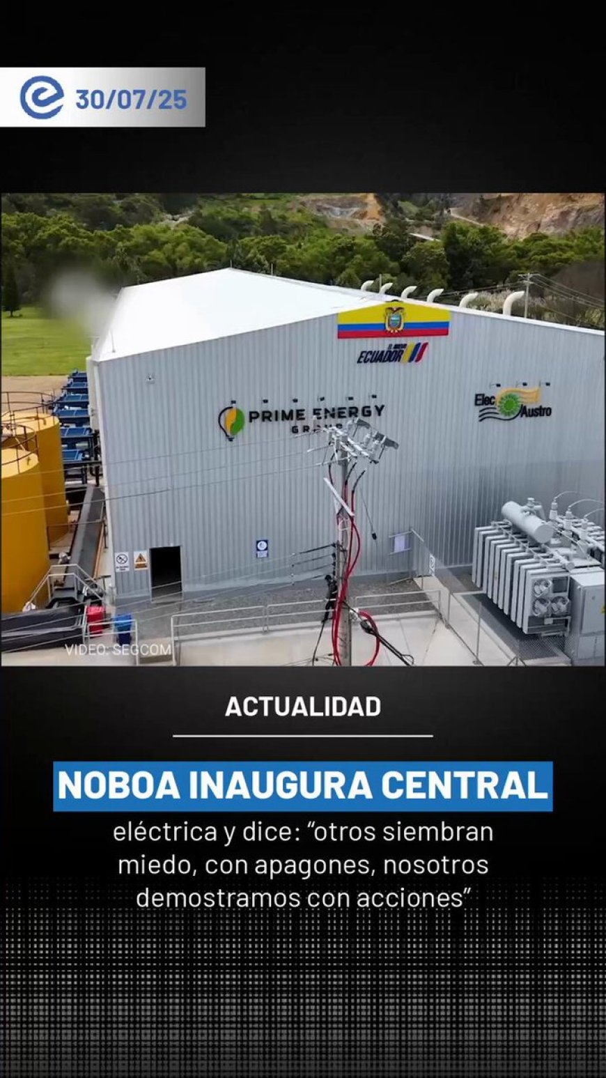 Inauguración de Central Termoeléctrica El Descanso II en Azogues