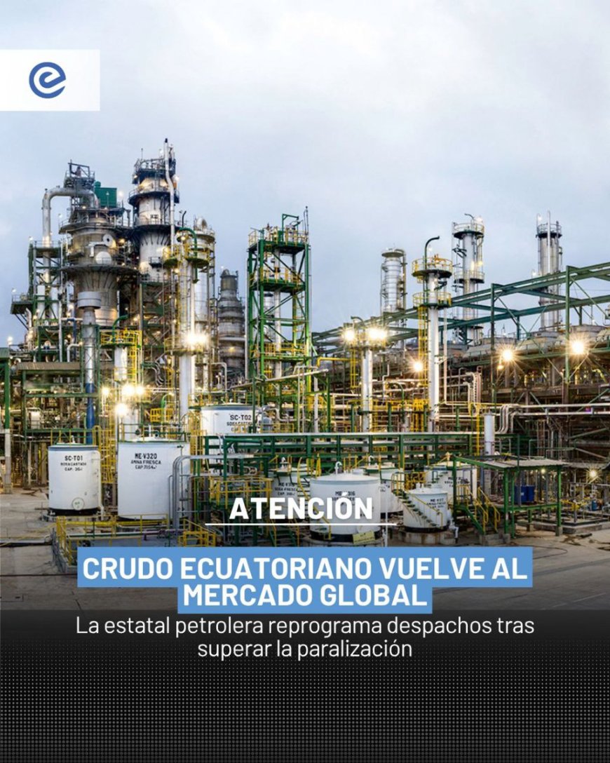 Petroecuador reactiva la exportación de crudo con fuerza