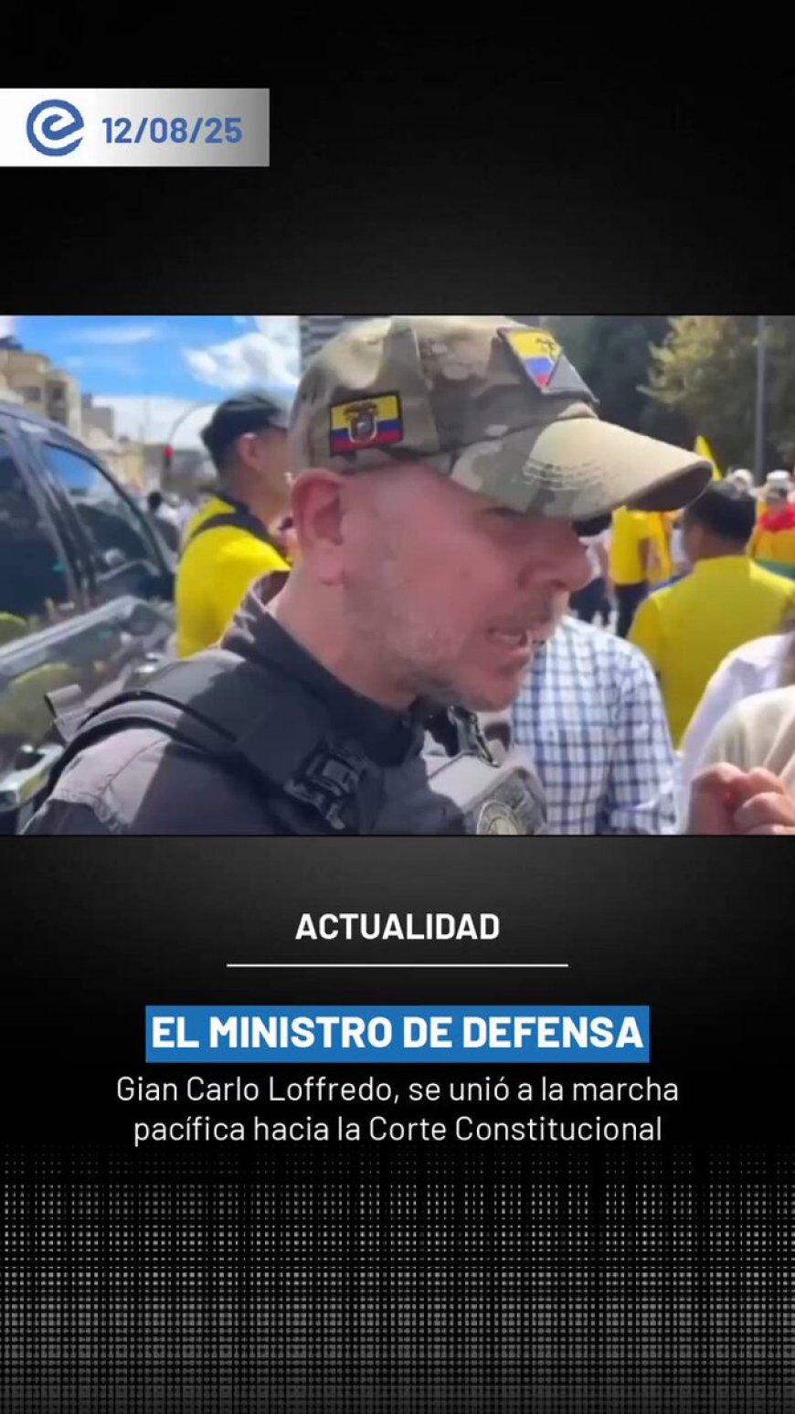 🔵 Desde el norte de Quito, Gian Carlo Loffredo, titular de Defensa, acompañó la movilización ciudadana con destino a la Corte Constitucional.