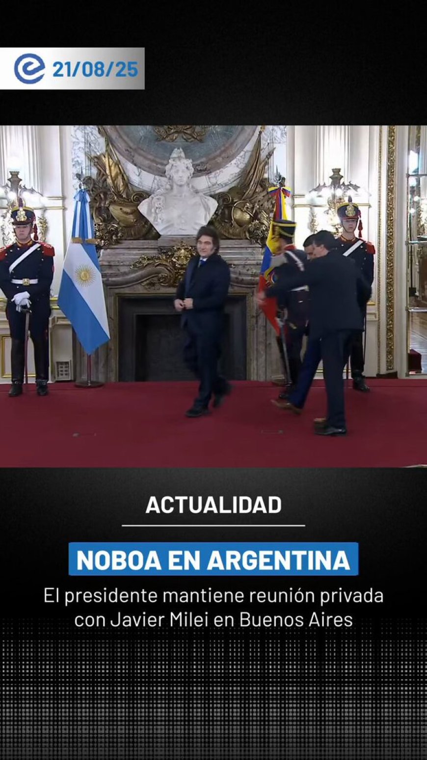 Daniel Noboa se reúne con Javier Milei en Casa Rosada