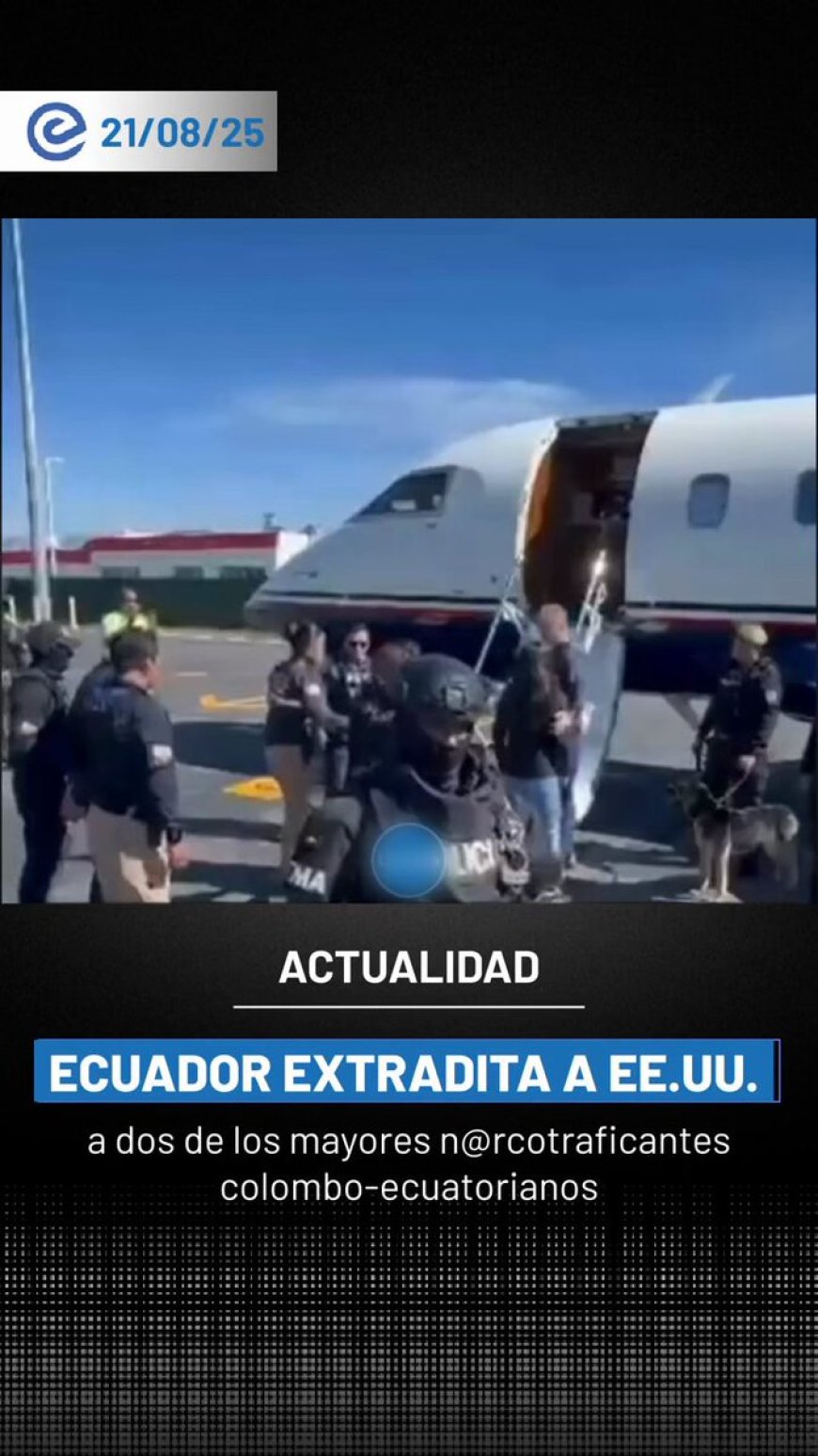 🔵 Golpe al narcotráfico transnacional | Policía Nacional extraditó a EE.UU. a dos de los mayores narcotraficantes colombo–ecuatorianos