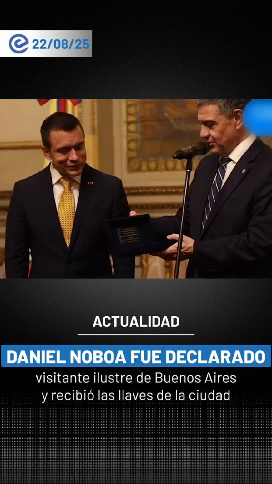 🔵 El presidente Daniel Noboa recibió la Llave de la Ciudad de Buenos Aires y fue declarado Visitante Ilustre por Jorge Macri. El encuentro destacó la seguridad, el orden y el impulso al sector privado.