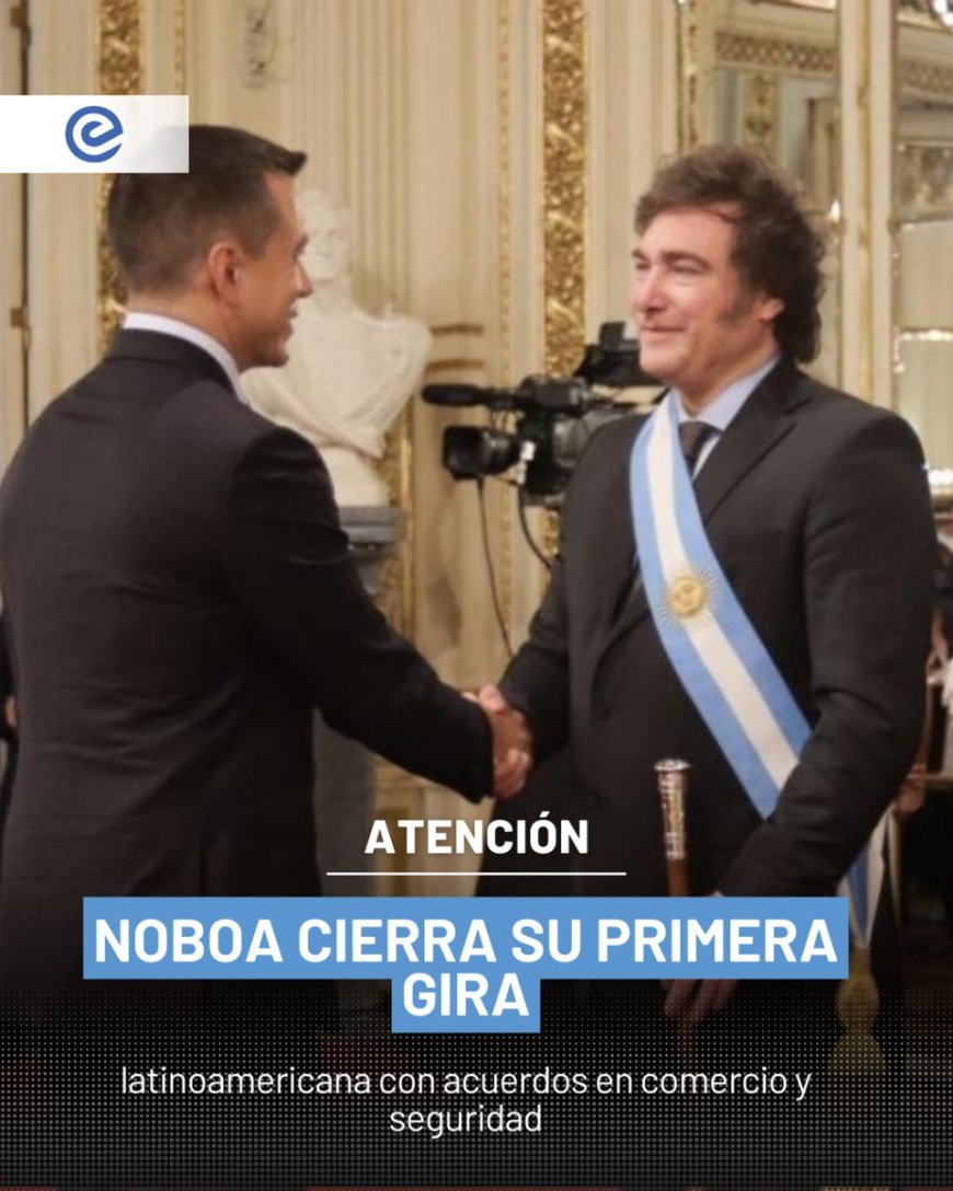 馃數 El presidente Daniel Noboa concluy贸 su gira por Brasil, Uruguay y Argentina. La 煤ltima parada fue Buenos Aires, donde cerr贸 acuerdos clave antes de partir rumbo a Jap贸n para fortalecer la relaci贸n bilateral con el pa铆s asi谩tico.