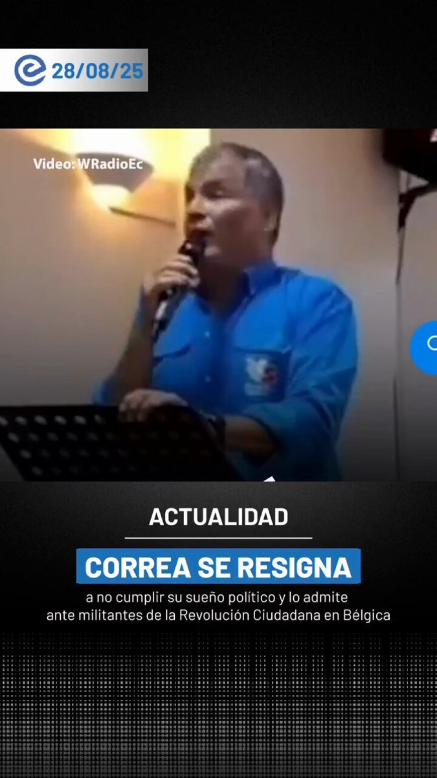 🔵 Rafael Correa se resigna