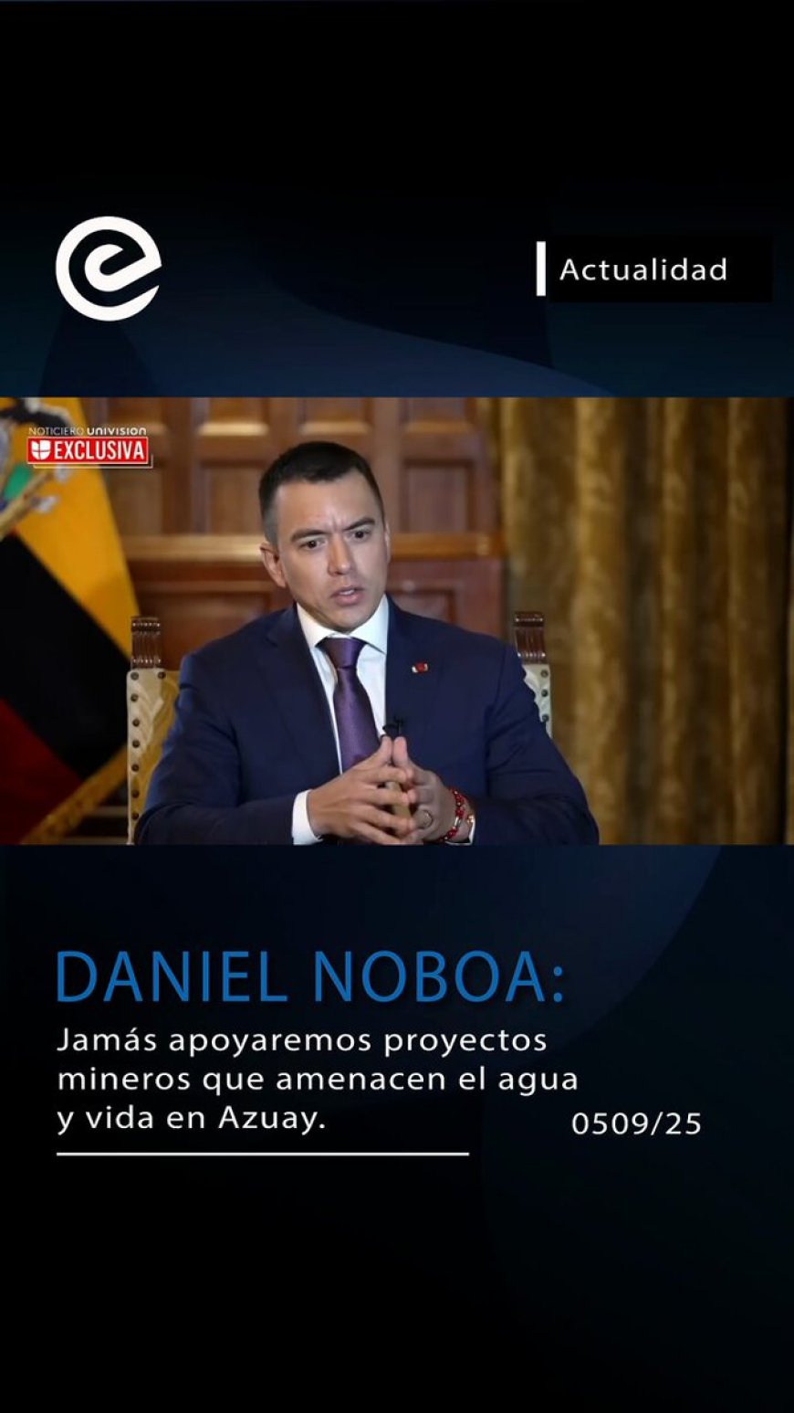 Daniel Noboa y el proyecto Quimsacocha: Asegura no pondrá en riesgo la salud del Azuay