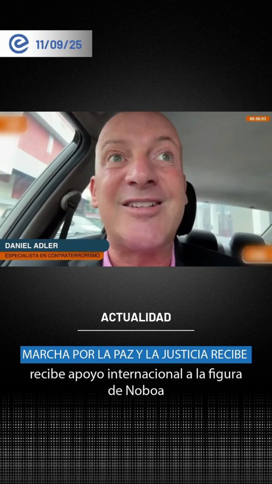 Daniel Adler destaca la firmeza de Noboa en la Marcha por la Paz y la Justicia