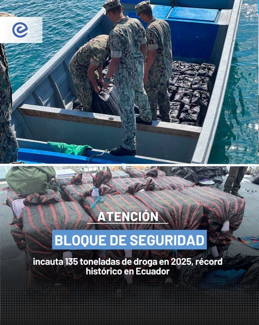 Bloque de Seguridad incauta 135 toneladas de droga en operaciones marítimas desde enero de 2025