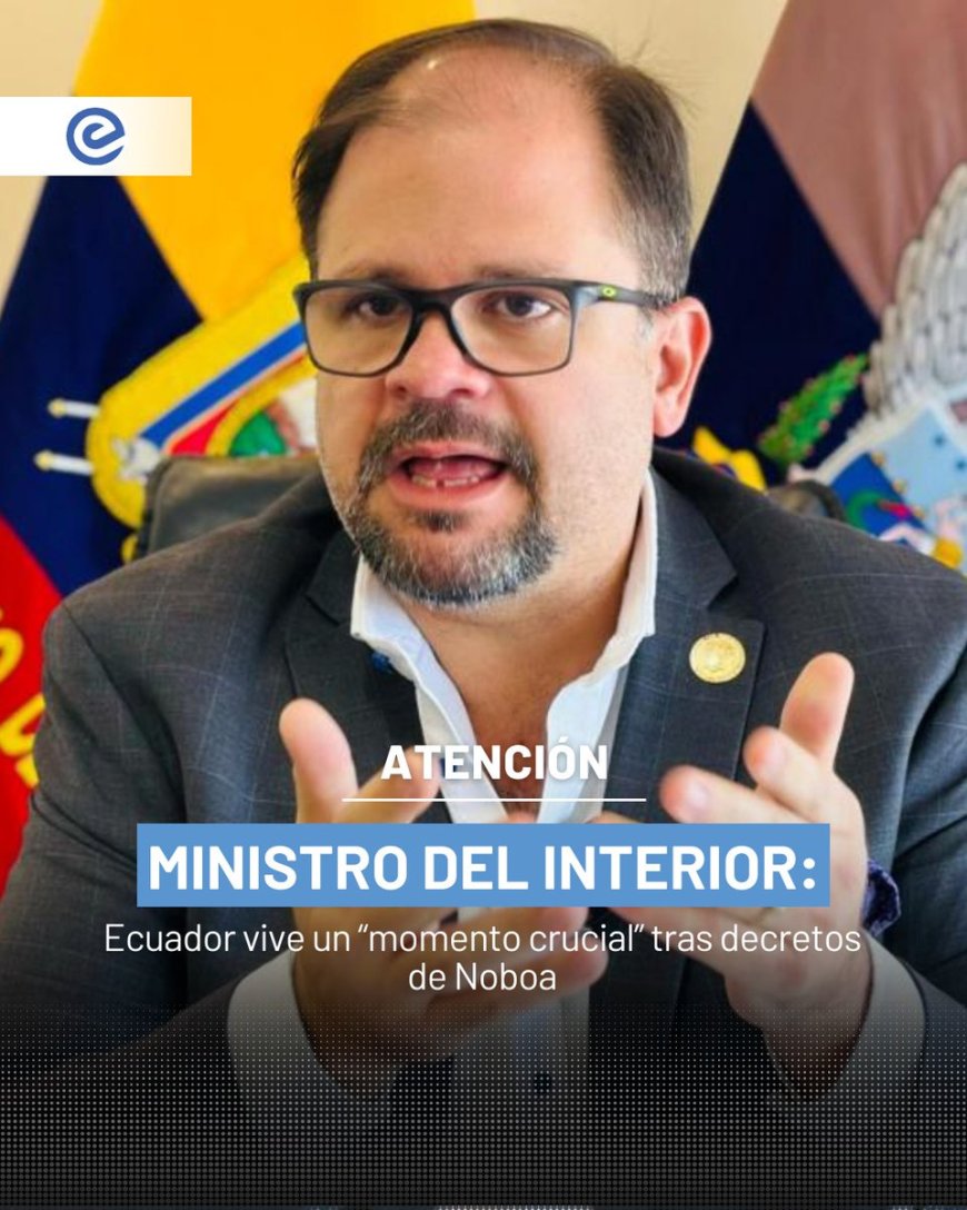 🔵 El ministro del Interior, John Reimberg, calificó como “momento crucial” la convocatoria a consulta popular sobre bases militares extranjeras y Asamblea Constituyente.