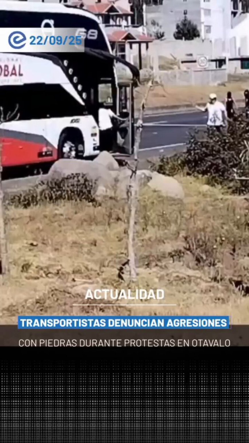 🔵 Transportistas denuncian haber sido agredidos con piedras por manifestantes en Otavalo. Además, señalaron que se les impidió el paso en varias rutas rurales de la zona.