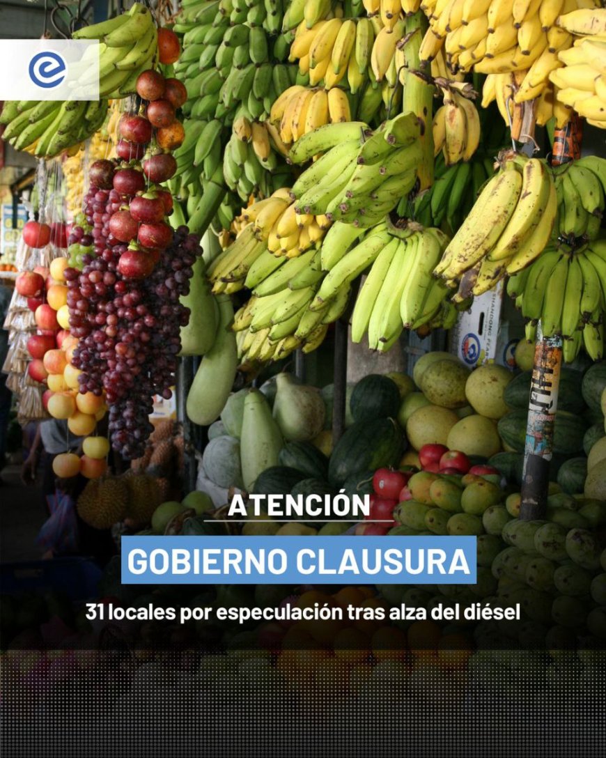 Operativos contra la especulación tras alza del diésel dejan 70 detenidos y 31 locales clausurados