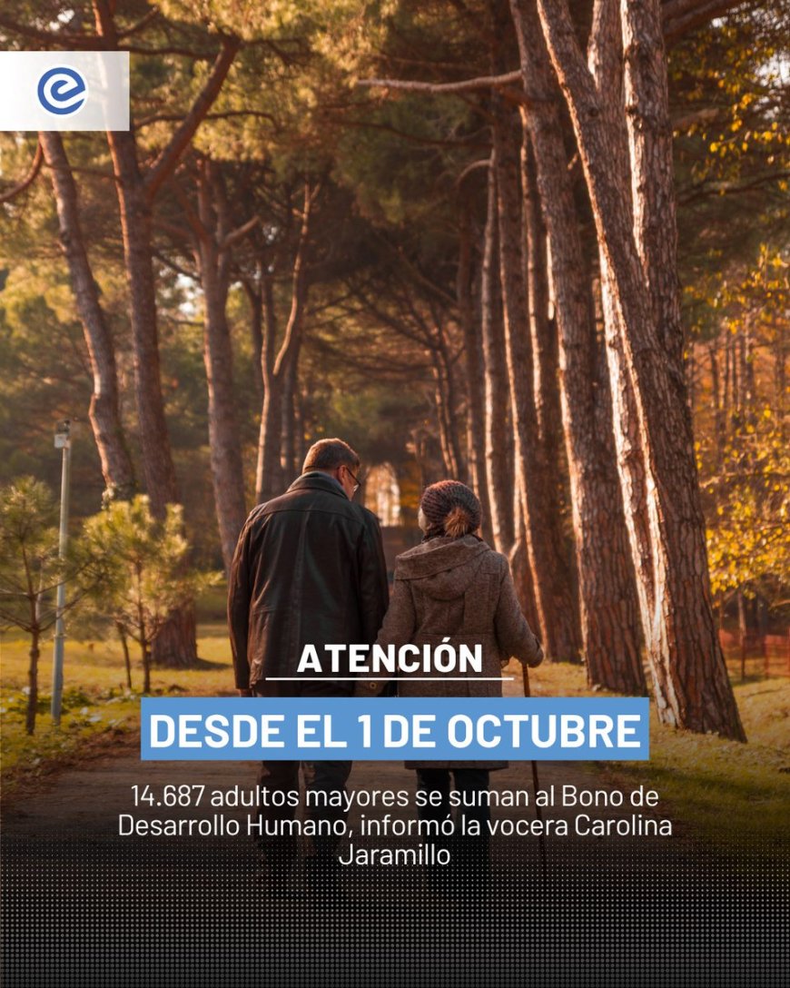 Bono de Desarrollo Humano: 14.687 adultos mayores se incorporan en octubre