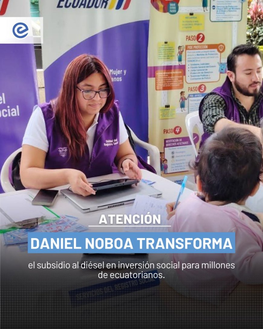 🔵 El Gobierno de Daniel Noboa transforma el subsidio al diésel en oportunidades reales para millones de ecuatorianos. Los recursos ahora se destinan a programas sociales con enfoque en desarrollo humano y productividad.