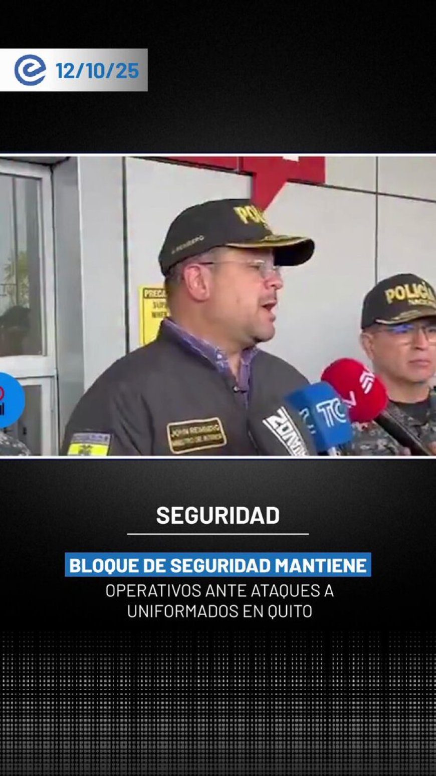 🔵 El ministro del Interior, John Reimberg, anunció el refuerzo de controles en Quito ante la jornada de manifestación. “No vamos a permitir que se altere la paz en la capital”, advirtió, tras reportarse ataques a uniformados en varios sectores.