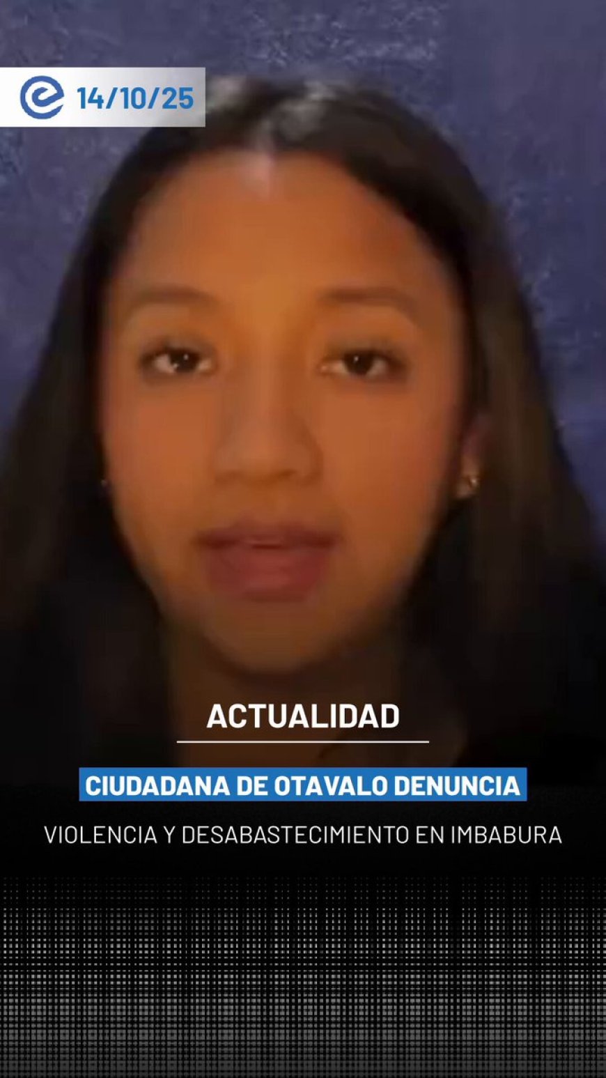 Otavalo en crisis: Denuncian saqueos y racismo tras paro de la Conaie